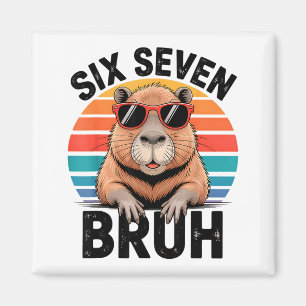 Aimant Six Seven Bruh 6 7 Mème Drôle Capybara 6 7