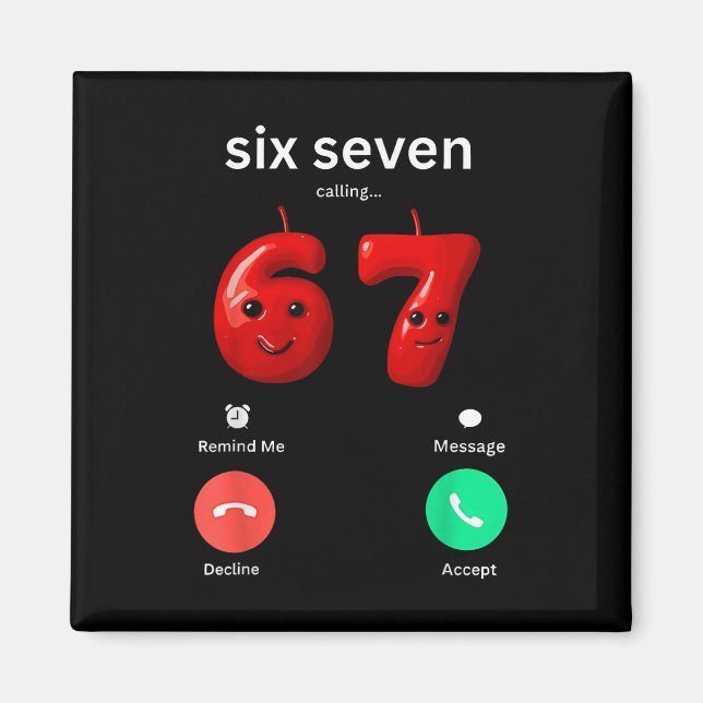 Aimant Six Seven Calling Meme Minimalist Trendy Phone Scr (Devant)