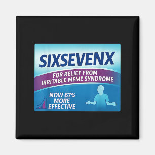 Aimant Sixsevenx Soulagement des nombres de mème Parodie
