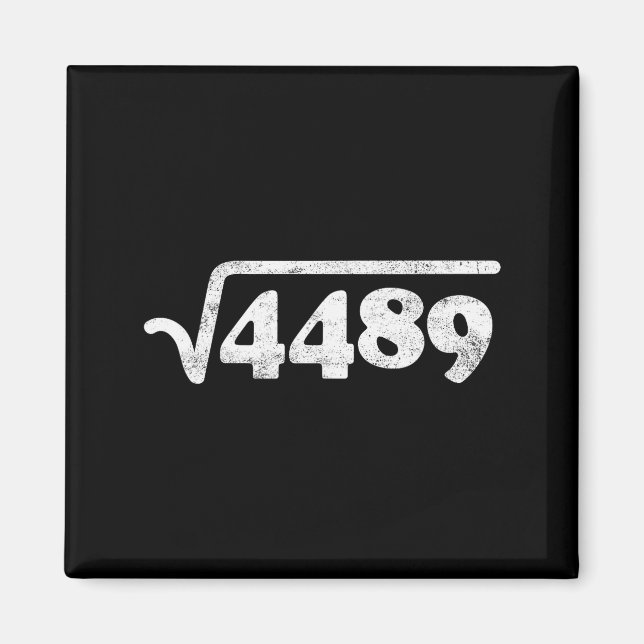 Aimant Sixty Seven 67 Meme Square Root 4489 Slang Math Te (Devant)