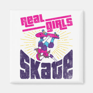 Aimant Skateboard Real Girls Patinage