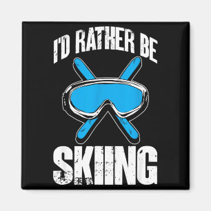 Aimant Skieur drôle d'hiver je préférerais skier 