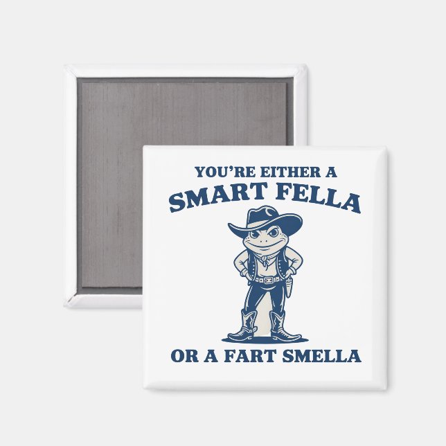 Aimant Smart Fella or Fart Smella Retro Frog Meme Funny (Recto/Verso)