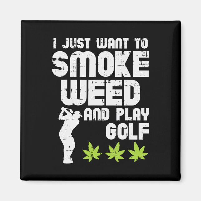 Aimant Smoke Weed Play Golf Golfing Thc Golfer Stoner  (Devant)