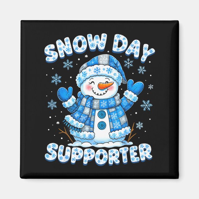 Aimant Snow Day Suprter Cute Snowman Snowflake Christmas  (Devant)