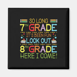 Aimant So Long 7e année - Regarde dehors 8e année !