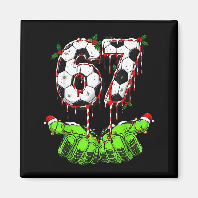 Aimant Soccer 67 Six Seven Funny Gen Alpha Meme Drip Chri (Devant)