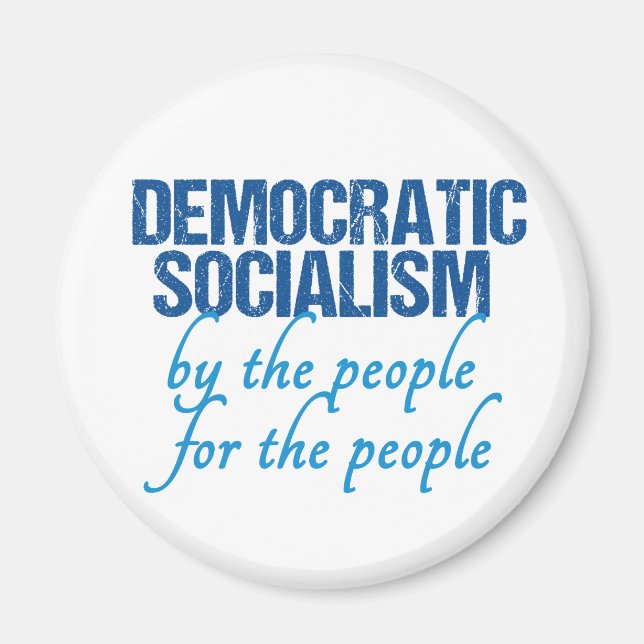 Aimant Socialisme démocratique Définition Socialiste (Devant)