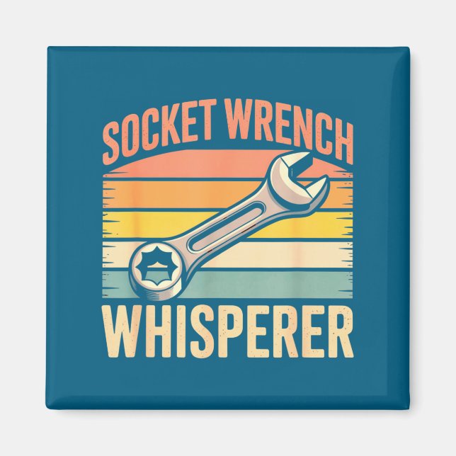 Aimant Socket Wrench Whisperer Retro Mechanic Crew Auto T (Devant)