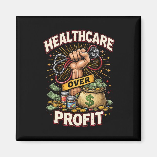 Aimant Soins avant le profit (Devant)