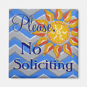 Aimant Soleil et Chevron aucun signe de sollicitation