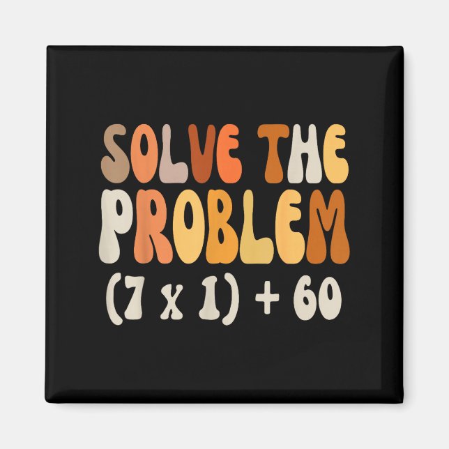 Aimant Solve The Problem 67 Funny Math Meme Six Seven For (Devant)