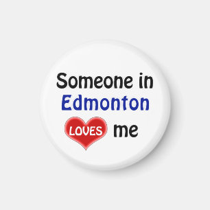 Aimant Someone in Edmonton loves me