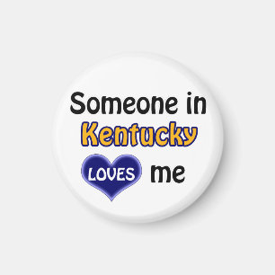 Aimant Someone in Kentucky loves me