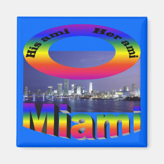 Aimant Son Ami, Son Ami - Miami