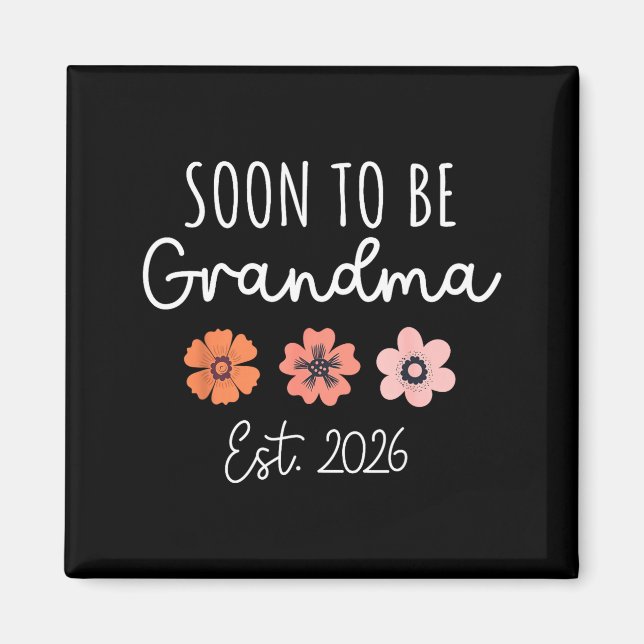 Aimant Soon To Be Grandma 2026 Pregnancy Announcement Gra (Devant)