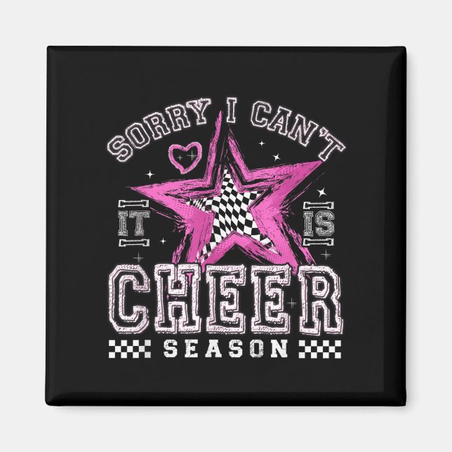 Aimant Sorry I Can't It's Cheer Season Cheerleader Checke (Devant)