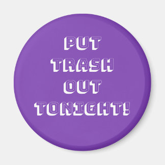Aimant Sortez Les Ordures Ce Soir !