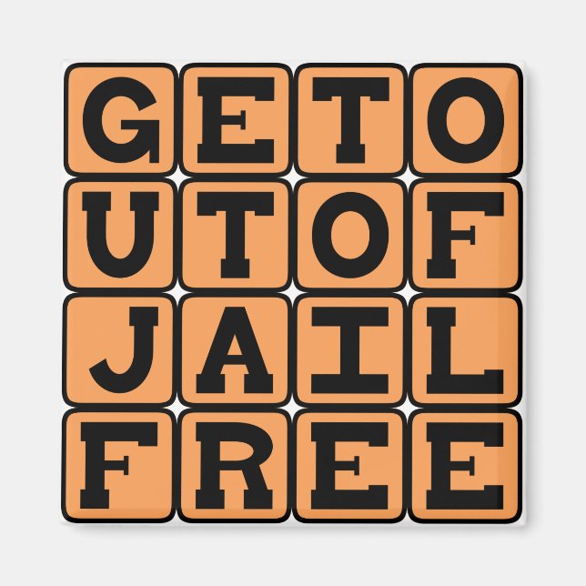 Aimant Sortir de Prison Gratuit, Immunité à Usage Unique (Devant)