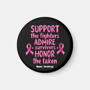 Aimant Soutien Admire Honor Cancer du sein Cadeau de sens