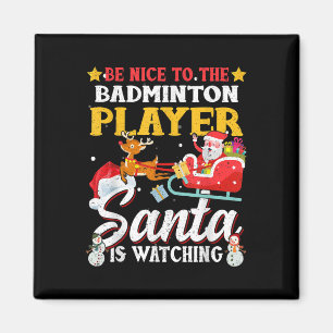 Aimant Soyez Contente De Badminton Player Père Noël Regar