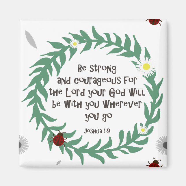 Aimant Soyez Fort Et Courageux (Devant)