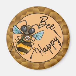 Aimant Soyez Heureuse Abeille Chérie