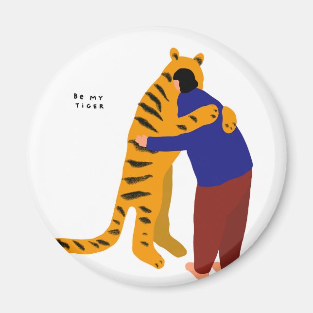 Aimant Soyez mon tigre (Devant)