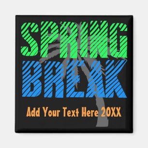Aimant Spring Break personnalisé Neon Souvenir
