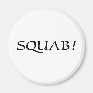 AIMANT SQUAB !
