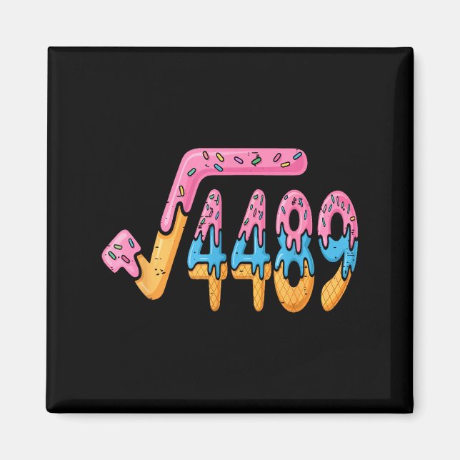 Aimant Square Root 4489 Ice Cream Slang Math 67 Six Seven (Devant)