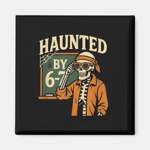 Aimant Squelette d'Halloween ensorcelé Numéro Six Sept