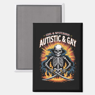 Aimant Squelette Pas Cool Et Mystérieux Autiste Gay