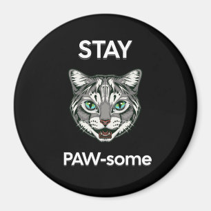 Aimant Stay Pawsome pun chat noir