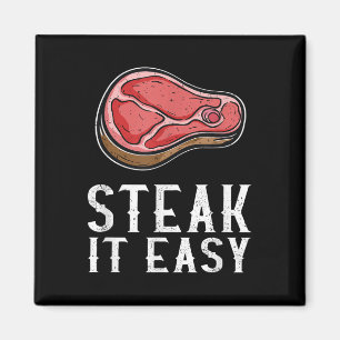 Aimant Steak It Easy Funny Barbecue Viande Fumeur Pitma