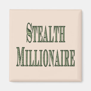 Aimant Stealth Millionaire