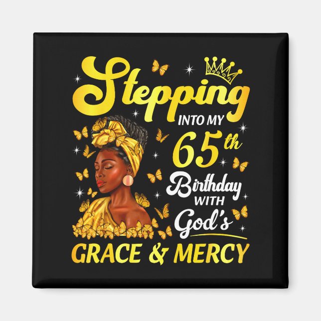 Aimant Stepng Into My 65th Birthday Christian Afro Women  (Devant)