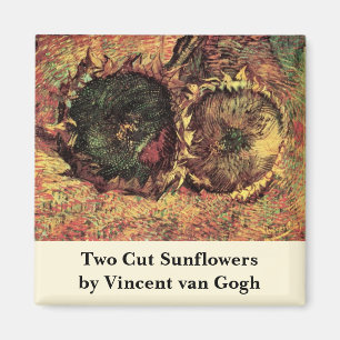 Aimant Still Life Two Cut Sunflowers par Vincent van Gogh