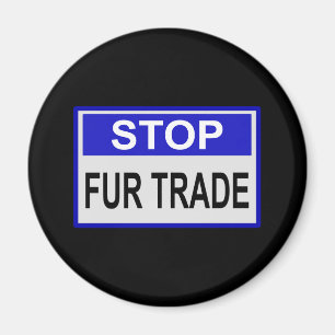 Aimant Stop Fur Trade Panneau bleu