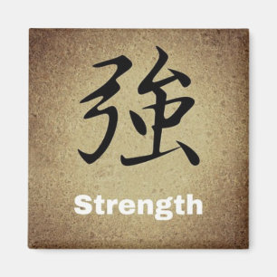 Aimant STRENGTH  Chinese Symbol Round or Square Character