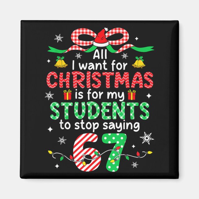 Aimant Students Saying 6-7 67 Six Seven Funny Teacher Chr (Devant)