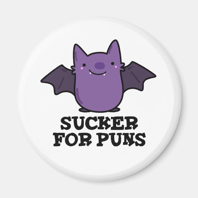 Aimant Sucker Pour Les Puns Amusant Petit Bat Pun (Devant)