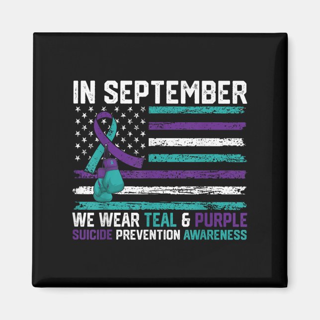 Aimant Suicide Awareness 2024 In September We Wear Teal P (Devant)