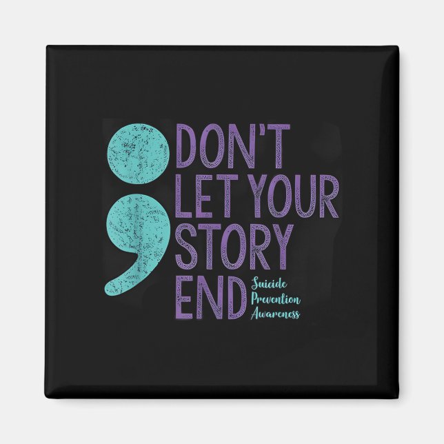Aimant Suicide Awareness Shirt For Women Don't Let Your S (Devant)
