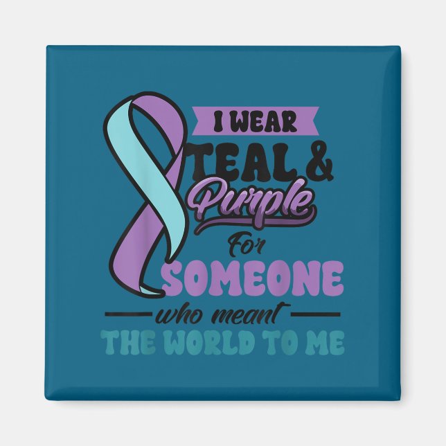 Aimant Suicide Prevention Wear Teal Purple Someone Meant  (Devant)