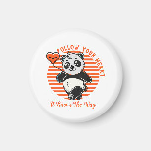 Aimant Suivez Votre Coeur Panda Cute Inspiration