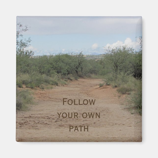 Aimant Suivez votre propre chemin Inspiration Desert Path (Devant)