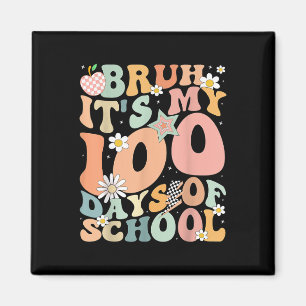 Aimant Super Bruh C'Est Mes 100 Jours D'École Drôle Enfan