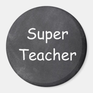 Aimant Super Teacher Chalkboard