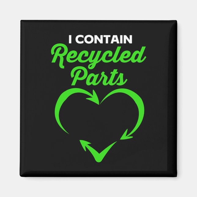 Aimant Survivant I contient des pièces Recyclées (Devant)